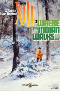 Where the Indian Walks