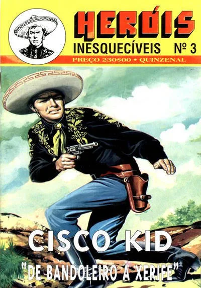 Cover of Cisco Kid De Bandoleiro a Xerife
