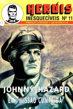 Johnny Hazard em "Missão Cumprida"