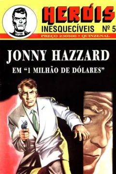 Jonny Hazzard em 1 Milhão de Dólares