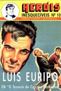 Luis Euripo em "O Tesourp de Capitão Barbados"