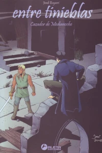 Entre tinieblas 1: Cazador de medianoche