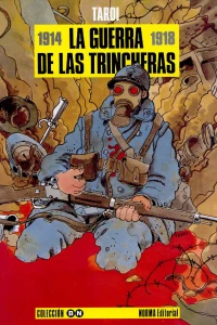 La guerra de las trincheras