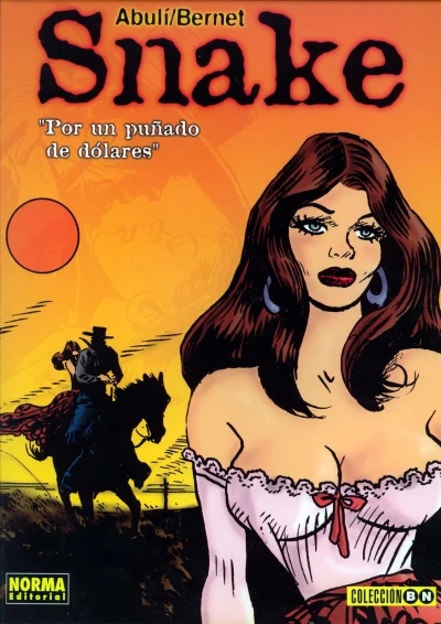 Cover of Snake: Por un puñado de dólares