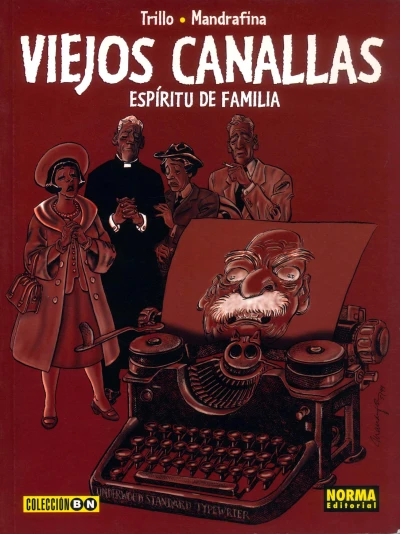 Cover of Viejos canallas: Espíritu de familia