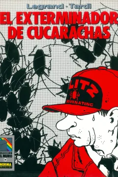 El exterminador de cucarachas