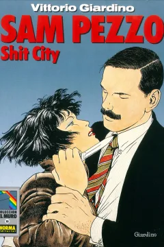 Sam Pezzo: Shit city