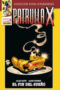 Patrulla-X 2: El fin del sueño
