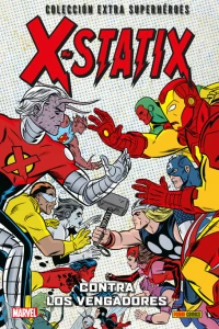 X-Statix 3: Contra Los Vengadores