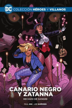 Canario Negro y Zatanna Hechizo de Sangre