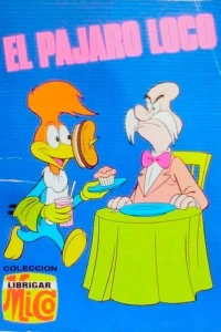 El Pajaro Loco