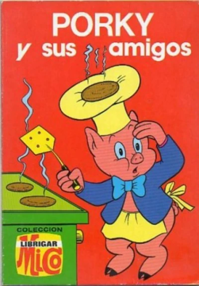 Cover of Porky Y Sus Amigos
