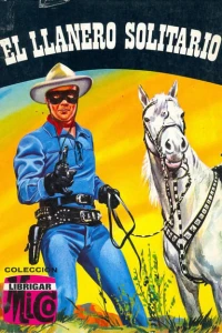 El Llanero Solitario