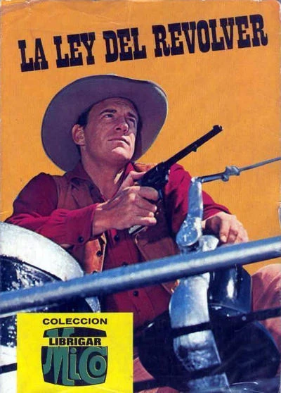 Cover of La Ley del Revolver