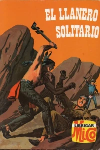 El Llanero Solitario