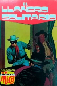 El Llanero Solitario