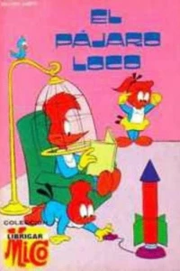 El Pajaro Loco