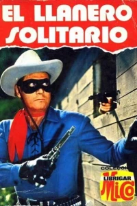 El Llanero Solitario