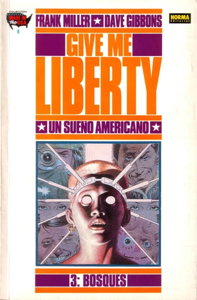 Cover of Give Me Liberty 3: Bosques