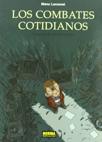 Cover of Los combates cotidianos 3: Lo que de verdad cuenta