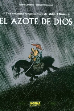 Una aventura rocambolesca de Atila el Huno: El azote de dios