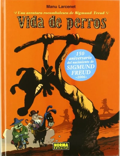 Cover of Una aventura rocambolesca de Sigmund Freud: Vida de perros