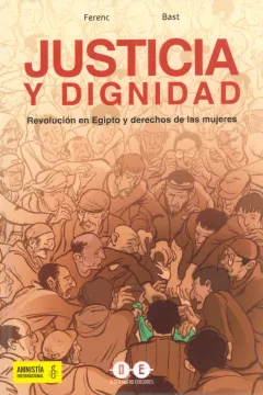 Justicia y dignidad: La revolución en Egipto y derechos de las mujeres