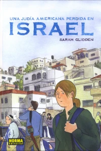 Una Judía Americana perdida en Israel