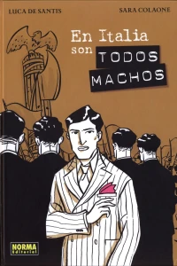 En Italia son todos machos