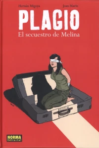 Plagio: El secuestro de Melina