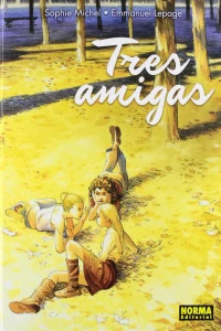 Tres amigas
