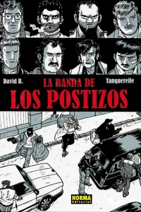 La banda de los postizos