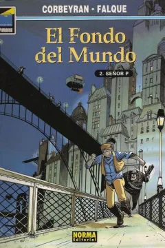 El fondo del mundo 2. Señor P