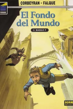 El fondo del mundo 3. Basile F