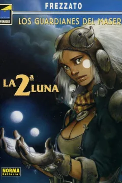 Los guardianes del maser 1. La 2ª luna
