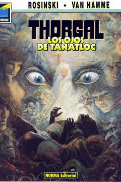 Thorgal. Los ojos de Tanatloc