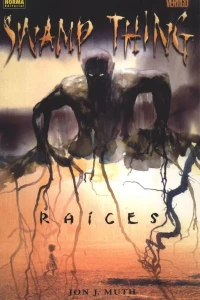 Swamp Thing: Raíces