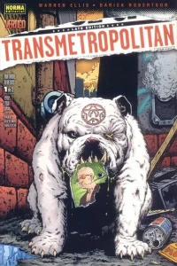 Transmetropolitan: Mátame a Besos 1 de 2