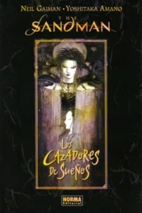 The Sandman: Los Cazadores de Sueños