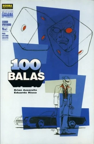 Cover of 100 Balas: Segunda Oportunidad 1 de 3