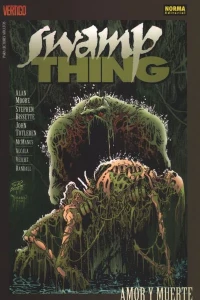 Swamp Thing: Amor y Muerte