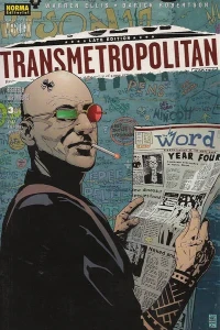 Transmetropolitan: Regreso a los Orígenes 3 de 4