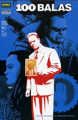 Cover of 100 Balas: Colgando de Un Hilo 3 de 3