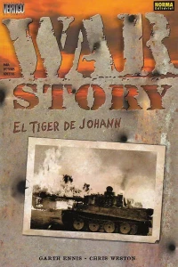 War Story: El Tiger de Johann