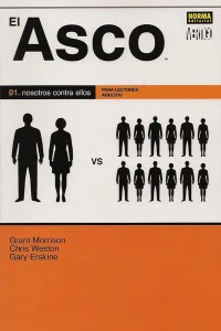 El Asco: 01. Nosotros Contra Ellos