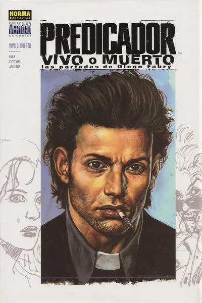Cover of Predicador: Vivo o Muerte - Las Portadas de Glenn Fabry