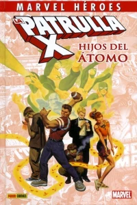 La Patrulla-X: Hijos del átomo