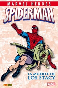 Spiderman: La muerte de los Stacy