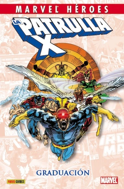 Cover of La Patrulla-X: Graduación