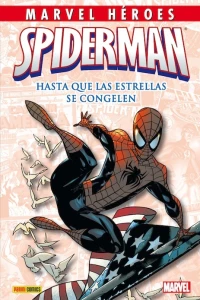 Spiderman: Hasta que las estrellas se congelen